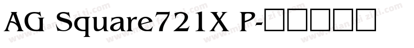 AG Square721X P字体转换